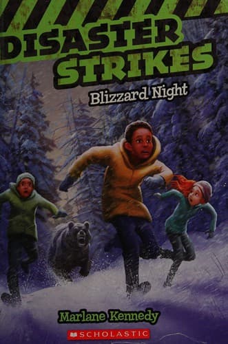 Disaster Strikes #3: Blizzard Night (Kennedy