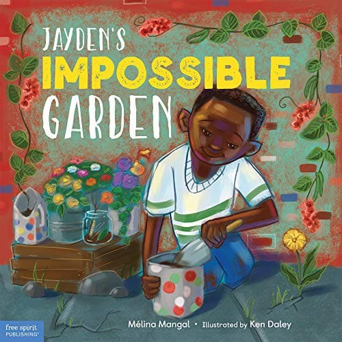 Jayden's Impossible Garden (Mélina Mangal,