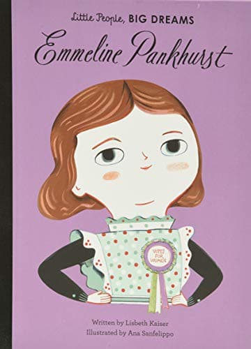 Emmeline Pankhurst (Lisbeth Kaiser, Hardcover,
