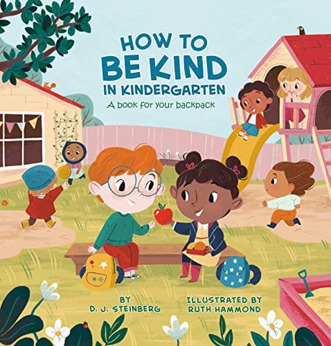 How to Be Kind in Kindergarten: A Book for Your
