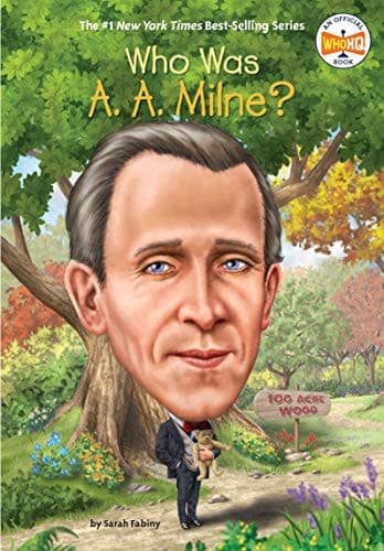 Who Was A. A. Milne? (Sarah Fabiny, Hardcover,