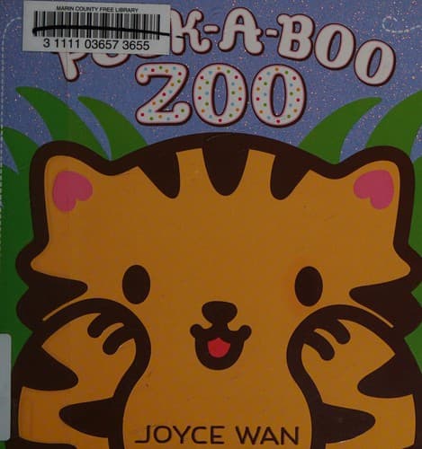 Peek-a-Boo Zoo (Joyce Wan, Board Book, Grades P