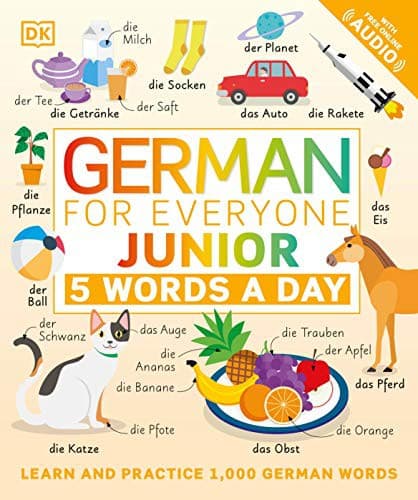 German for Everyone Junior: 5 Words a Day (DK,