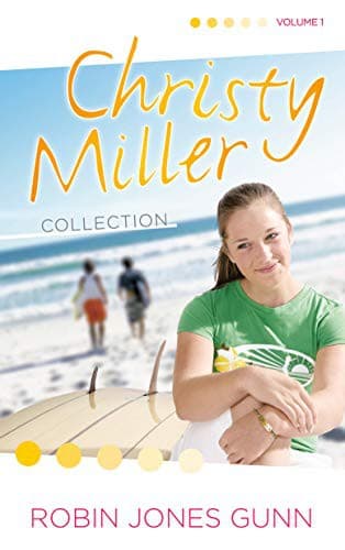 Christy Miller Collection, Vol 1 (Robin Jones