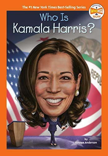 Who Is Kamala Harris? (Kirsten Anderson,