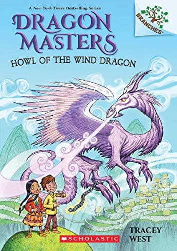 Howl of the Wind Dragon: A Branches Book (Dragon