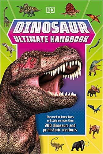 Dinosaur Ultimate Handbook: The Need-To-Know