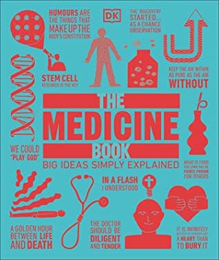 The Medicine Book: Big Ideas Simply Explained