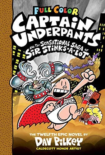 Captain Underpants and the Sensational Saga of