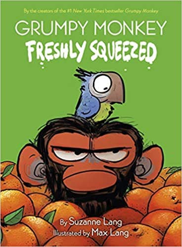 Grumpy Monkey Freshly Squeezed: A Graphic Novel