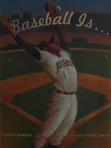 Baseball Is... (Margaret K. McElderry Books,