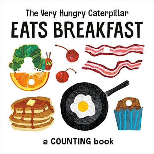 The Very Hungry Caterpillar Eats Breakfast: A