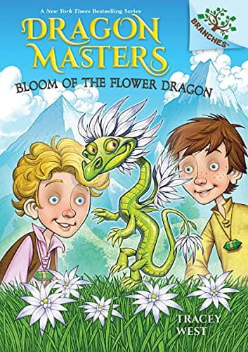 Bloom of the Flower Dragon: A Branches Book