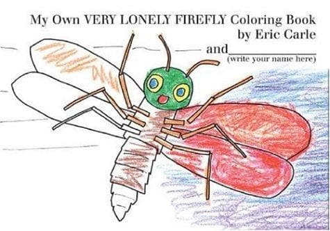 My Own Very Lonely Firefly Coloring Book (Eric