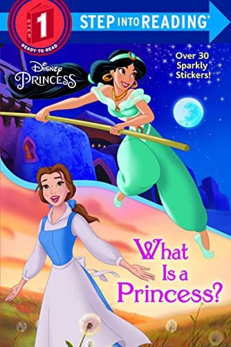What Is a Princess? (Disney Princess) (Jennifer
