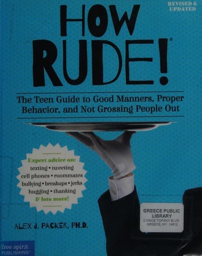 How Rude! (Alex J. Packer, Paperback, Grades 8 to