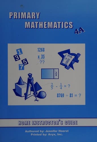 Primary Math Instructor's Guide 4A US by Singapore