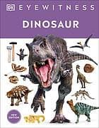Eyewitness Dinosaur (DK, Hardcover, Grades 4 to 7)