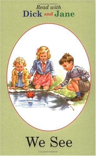 Dick and Jane: We See (Penguin Young Readers