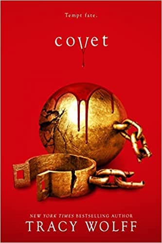 Covet (Tracy Wolff, Hardcover, Grades 9 to 12)