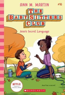 Jessi's Secret Language (The Baby-Sitters Club