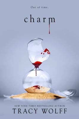 Charm (Tracy Wolff, Hardcover, Grades 9 to 12)