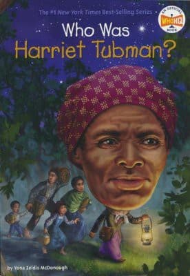Who Was Harriet Tubman? (Yona Zeldis McDonough,