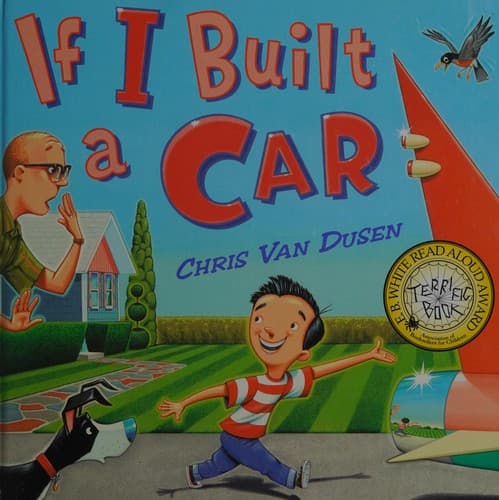 If I Built a Car (Chris Van Dusen, Hardcover,