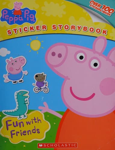 Fun with Friends (Peppa Pig) (Scholastic,