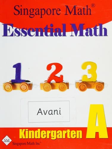 Essential Math Kindergarten A by Singapore Math