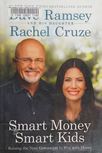Smart Money Smart Kids: Raising the Next