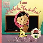 I am Malala Yousafzai (Brad Meltzer, Hardcover,