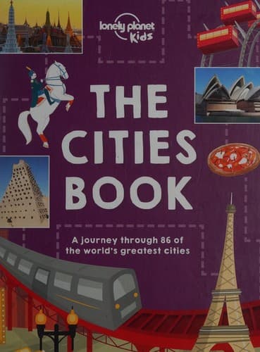 Lonely Planet Kids The Cities Book 1 (Lonely