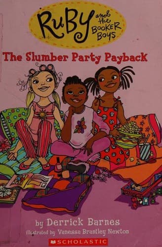The Slumber Party Payback (Ruby and the Booker