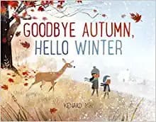 Goodbye Autumn, Hello Winter (Kenard Pak,
