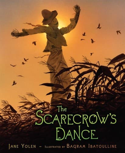 The Scarecrow's Dance (Jane Yolen, Hardcover,