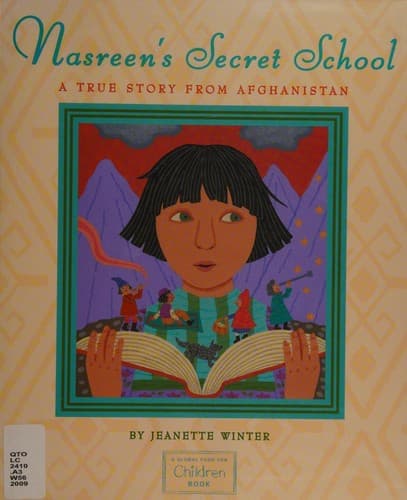 Nasreen's Secret School: A True Story from