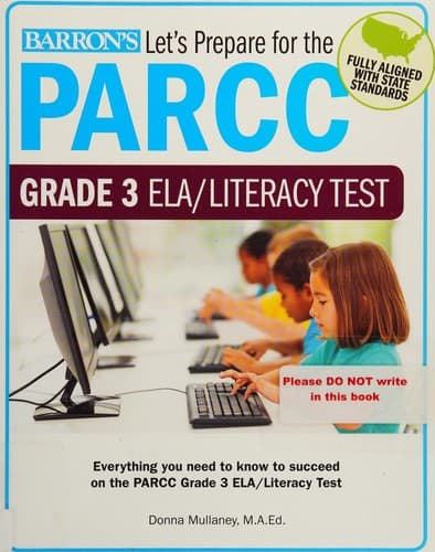 Let's Prepare for the PARCC Grade 3 ELA/Literacy