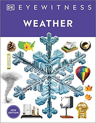 Eyewitness Weather (DK, Hardcover, Grades 3 to 7)