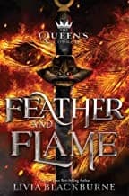 Feather and Flame (Livia Blackburne, Hardcover,