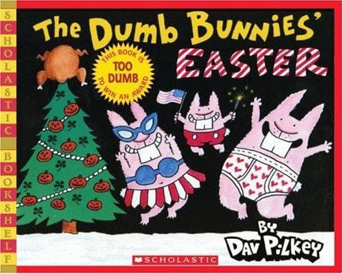 The Dumb Bunnies' Easter (Pilkey Dav, Paperback,