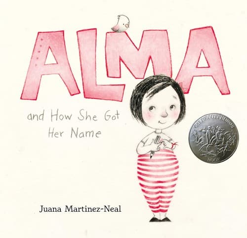 Alma and How She Got Her Name (Juana