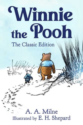 Winnie the Pooh: The Classic Edition (A. A.