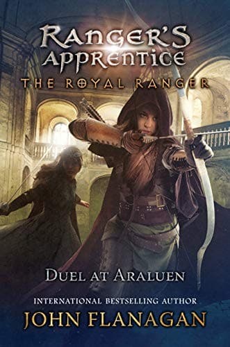 The Royal Ranger: Duel at Araluen (John Flanagan,