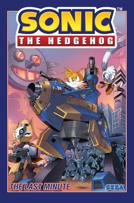 Sonic the Hedgehog, Vol. 6: The Last Minute (Ian