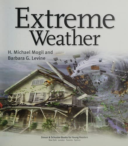 Extreme Weather (H. Michael Mogil, Board Book,