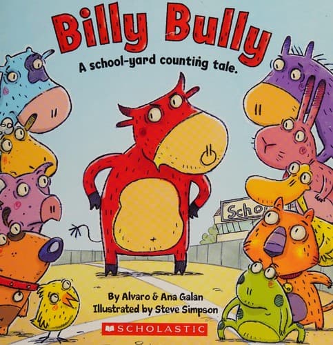 Billy Bully (Galan Ana, Paperback, Grades P to 3)