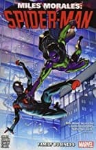 MILES MORALES VOL. 3: FAMILY BUSINESS (Saladin