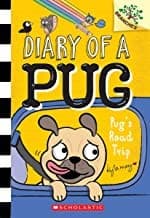 Pug's Road Trip: A Branches Book (Diary of a Pug