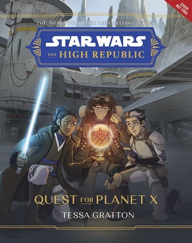 Star Wars: The High Republic: Quest for Planet X